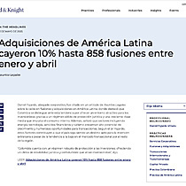 Adquisiciones de Amrica Latina cayeron 10% hasta 858 fusiones entre enero y abril